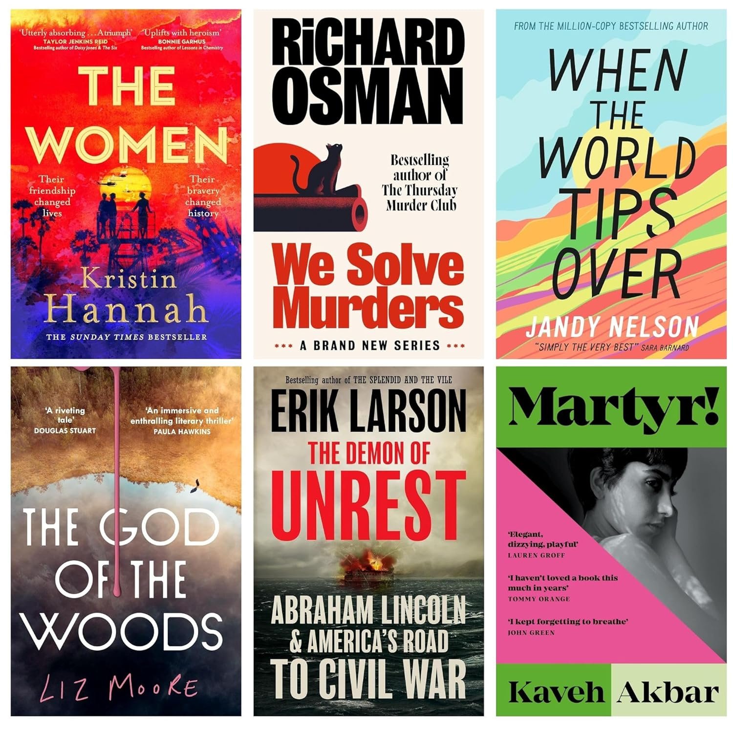 Bestselling Fiction 6-Book Collection: The Women, We Solve Murders, When the World Tips Over, The God of the Woods, The Demon of Unrest, Martyr! – Curated Bestseller Set